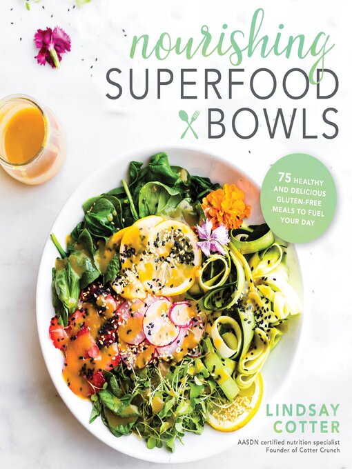 Title details for Nourishing Superfood Bowls by Lindsay Cotter - Wait list